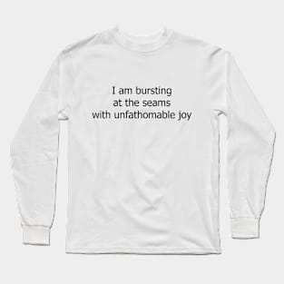 Joy Shirt (Black Font) Long Sleeve T-Shirt